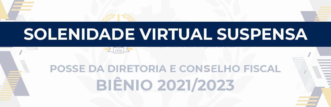 SOLENIDADE DE POSSE DA NOVA DIRETORIA DA ANAUNI É SUSPENSA