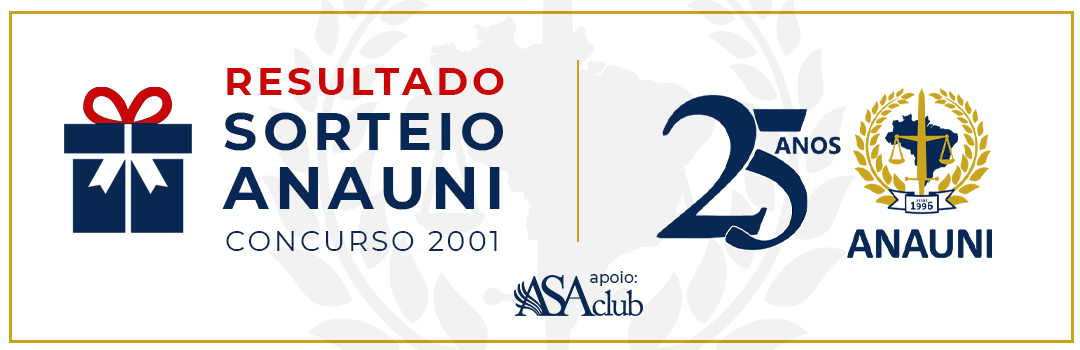 RESULTADO DO SORTEIO PARA OS ADVOGADOS DA UNIÃO DO CONCURSO DE 2001