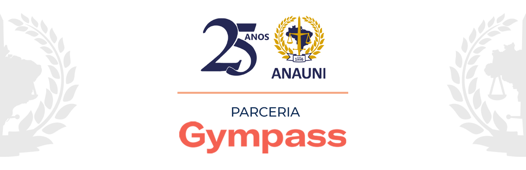 PARCERIA COM GYMPASS: ANAUNI INVESTE EM PLATAFORMA DIGITAL DE SAÚDE E BEM-ESTAR PARA OS ASSOCIADOS