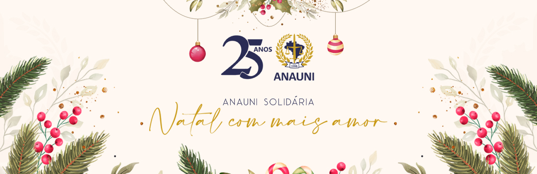 ANAUNI SOLIDÁRIA – NATAL COM MAIS AMOR