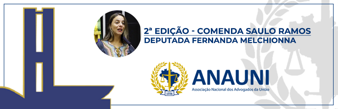 COMENDA SAULO RAMOS: ANAUNI ENTREGA CERTIFICADO PARA DEPUTADA FERNANDA MELCHIONNA