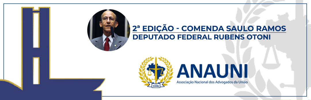 COMENDA SAULO RAMOS: ANAUNI ENTREGA CERTIFICADO PARA DEPUTADO RUBENS OTONI