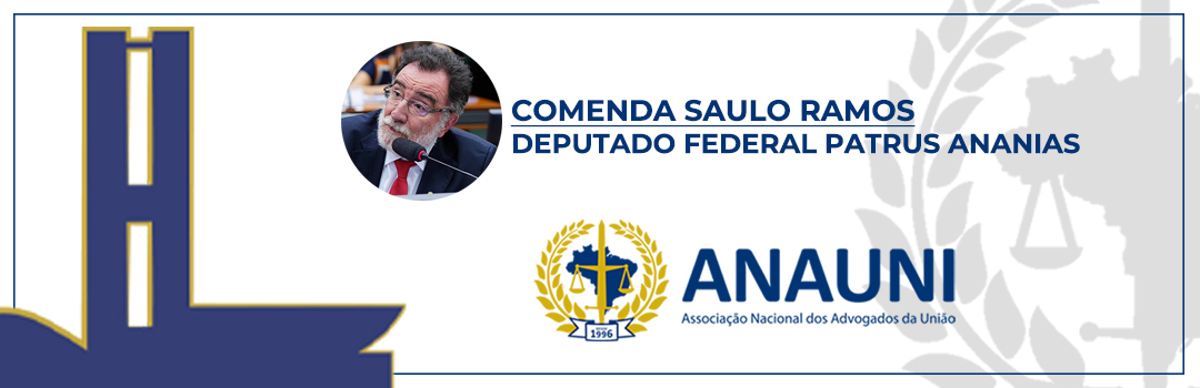 COMENDA SAULO RAMOS: ANAUNI ENTREGA CERTIFICADO PARA DEPUTADO PATRUS ANANIAS